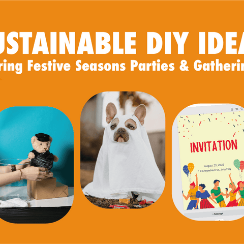 Sustainable DIY Ideas during Festive Seasons Parties and Gatherings